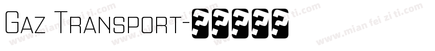 Gaz Transport字体转换